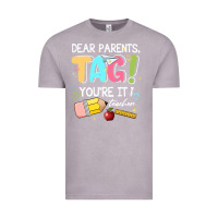 Vintage Zinc dear parents tag youare it teacher Vintage Tee - JahusDesignShop