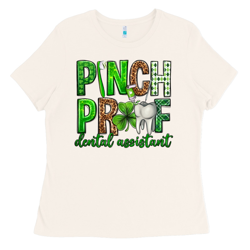 Pinch Proof Dental Assistant St. Patricks Day Ladies Tee by Neo Western | Teevron