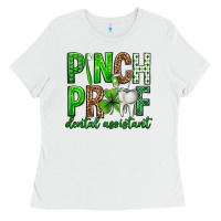 White Pinch Proof Dental Assistant St. Patricks Day Ladies Tee - Neo Western