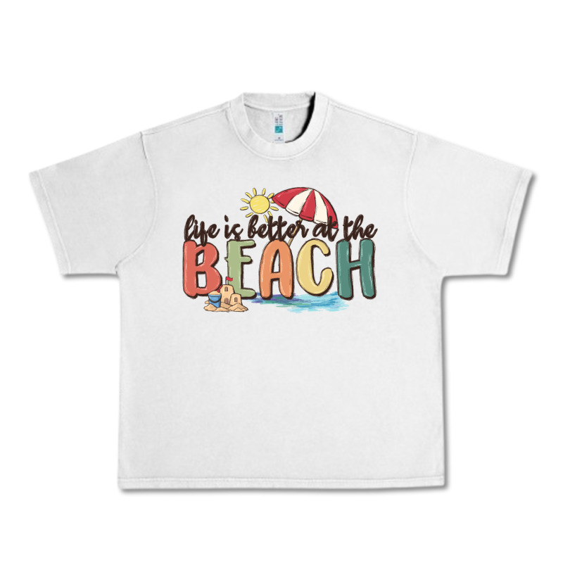 Life Is Better At The Beach Urban Heavy Tee by MaliasSmallBusiness | Teevron