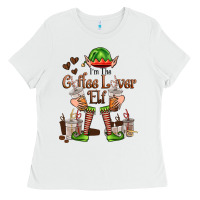 White im the coffee lover elf Ladies Tee - FaDigitalArtStudio