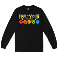 Black feel your feelings Long Sleeve Tee - NancyCooperArtShop