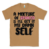 Toasted Coconut a mixture of spoiled and ill get it my damn self Classic Tee - MaliasSmallBusiness
