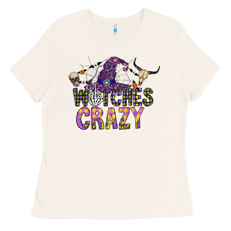 Witches Be Crazy Ladies Tee by CowhideDigitalArt | Teevron