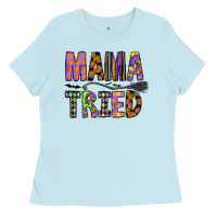 Baby Blue Mama Tried Ladies Tee - CowhideDigitalArt