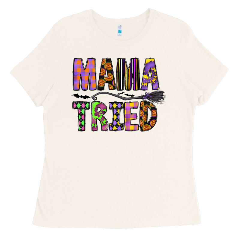 Mama Tried Ladies Tee by CowhideDigitalArt | Teevron