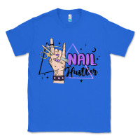 True Royal nail hustler Classic Tee - MaliasSmallBusiness