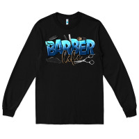 Black barber life Long Sleeve Tee - NancyCooperArtShop
