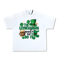 White the leprechauns made me do it Urban Heavy Tee - MaliasSmallBusiness