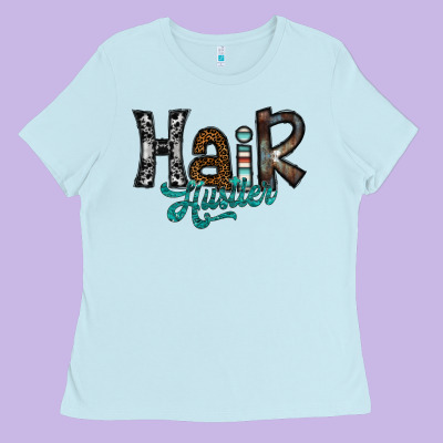 Hair Hustler Ladies Tee Designed By Sublimationcraftshop