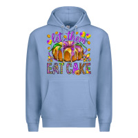 Colony Blue Let them eat cake Premium Hoodie - HowdyJamesFarm