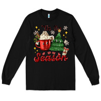 Black 'tis the season with christmas tree and hot cocoa Long Sleeve Tee - MaliasSmallBusiness
