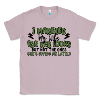 Lilac i married my wife for her looks Classic Tee - MaliasSmallBusiness