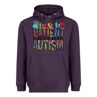 Plum Please be patient with me i have Autism Heavyweight Hoodie - NancyCooperArtShop