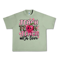 Oil Green teach teach teach with love Urban Heavy Tee - MaliasSmallBusiness