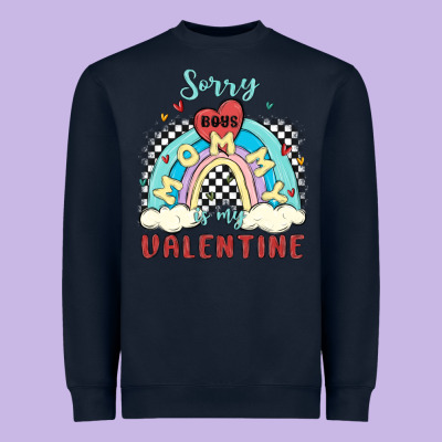 Sorry Boys Mommy Is Valentine Heavyweight Sweatshirt Designed By Maliassmallbusiness