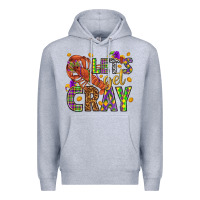 Heather Grey Let's get cray Premium Hoodie - HowdyJamesFarm