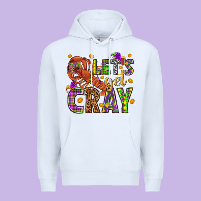 Let's Get Cray Premium Hoodie Designed By Howdyjamesfarm