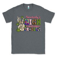 Charcoal Heather somebody's high maintenance  problem Classic Tee - JahusDesignShop