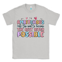Moon Dust ambitchous (adj.) the need to become the best bitc Classic Tee - MaliasSmallBusiness