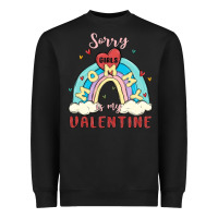 Black sorry girls mommy is valentine Heavyweight Sweatshirt - MaliasSmallBusiness