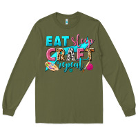 Army Green eat sleep craft repeat Long Sleeve Tee - NancyCooperArtShop