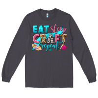Smoke eat sleep craft repeat Long Sleeve Tee - NancyCooperArtShop