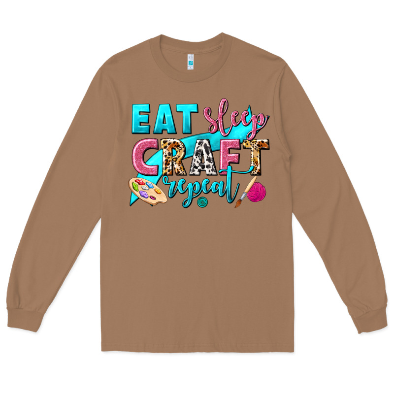 Eat Sleep Craft Repeat Long Sleeve Tee by NancyCooperArtShop | Teevron