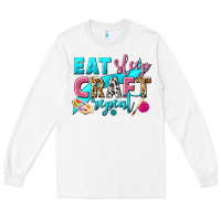 White eat sleep craft repeat Long Sleeve Tee - NancyCooperArtShop