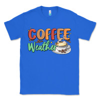 True Royal coffee weather Classic Tee - MaliasSmallBusiness
