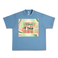 Pebble Blue i might be a handful but so is this ass Urban Heavy Tee - MaliasSmallBusiness