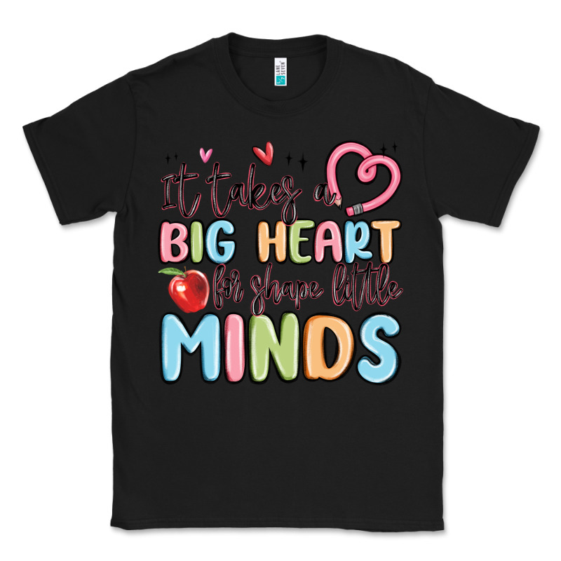 It Takes A Big Heart For Shape Little Minds Classic Tee by MaliasSmallBusiness | Teevron