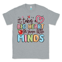 Heather Grey it takes a big heart for shape little minds Classic Tee - MaliasSmallBusiness