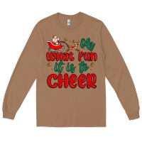 Toasted Coconut oh what fun it is to cheer Long Sleeve Tee - MaliasSmallBusiness