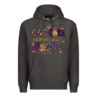 Smoke King cake calories don't count Premium Hoodie - HowdyJamesFarm