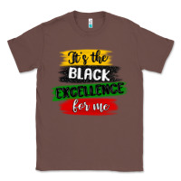 Chestnut it s the black excellence for me Classic Tee - MaliasSmallBusiness