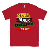 Red it s the black excellence for me Classic Tee - MaliasSmallBusiness