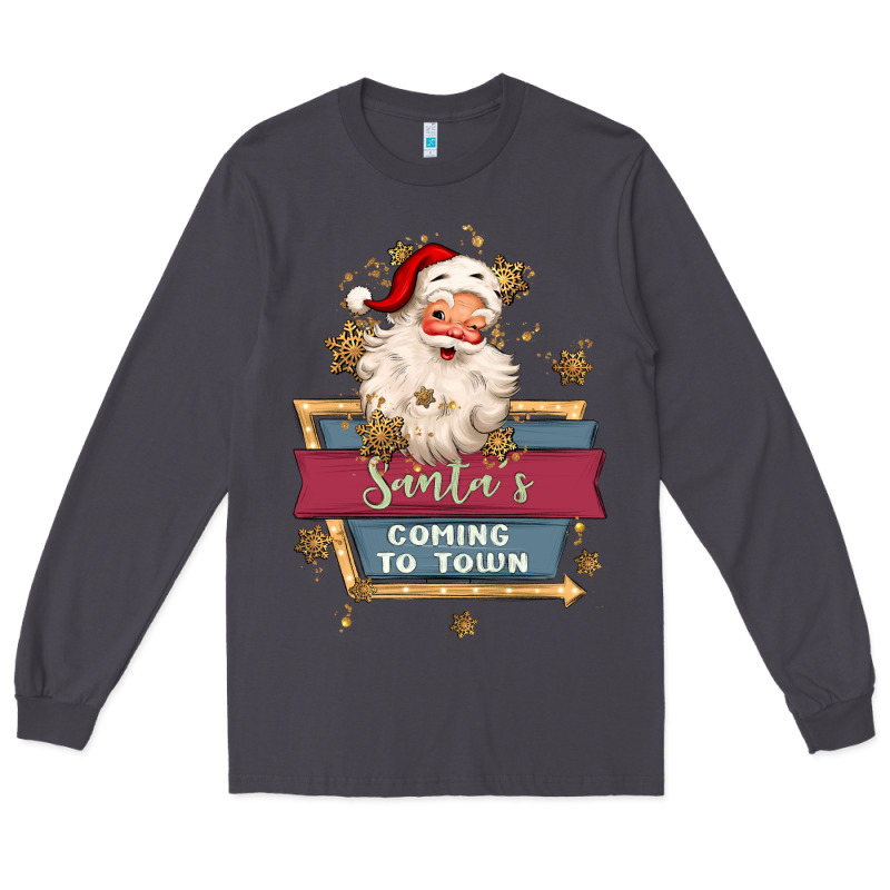 Santa's Coming To Town Long Sleeve Tee by MaliasSmallBusiness | Teevron