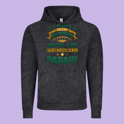 I'm Not Retired I'm A Professional Papaw Vintage Hoodie Designed By Jasminsmagicworld