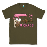 Army Green running on caffeine & chaos Classic Tee - MaliasSmallBusiness