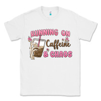 White running on caffeine & chaos Classic Tee - MaliasSmallBusiness