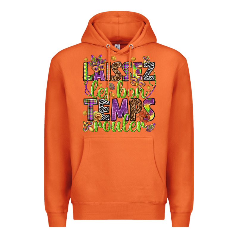 Loissez Les Bon Temps Rouler Premium Hoodie by HowdyJamesFarm | Teevron