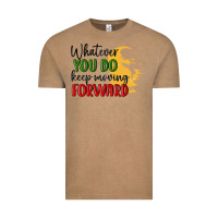 Vintage Coffee whatever you do keep moving forward martin luther Vintage Tee - MaliasSmallBusiness