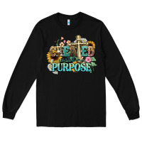 Black created with a purpose Long Sleeve Tee - NancyCooperArtShop