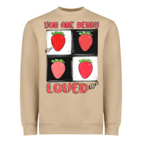 You Are Berry Loved Heavyweight Sweatshirt | Teevron