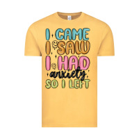 Vintage Mustard i came i saw i had anxiety so i left Vintage Tee - MaliasSmallBusiness