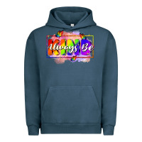 Pigment Midnight Navy Always be kind Urban Hoodie - FaDigitalArtStudio
