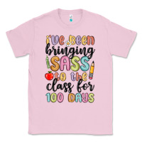 Bubblegum Pink i ve been bringing sass to the class for 100 days Classic Tee - MaliasSmallBusiness