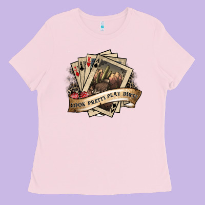 Look Pretty Play Dirty Ladies Tee Designed By Sublimationcraftshop