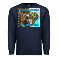 Navy let us thank hım for our food Premium Sweatshirt - TumblerDesignByShophia
